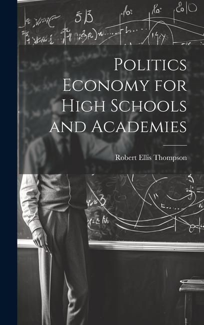 Produktbild: Politics Economy for High Schools and Academies