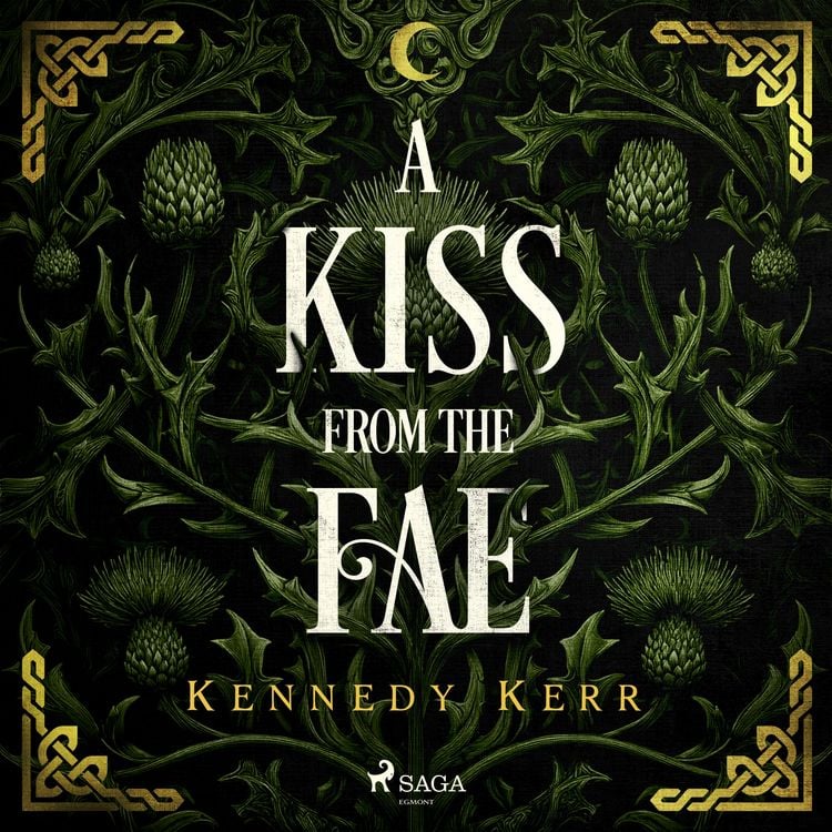 Produktbild: A Kiss from the Fae: An unputdownable fae fantasy romance