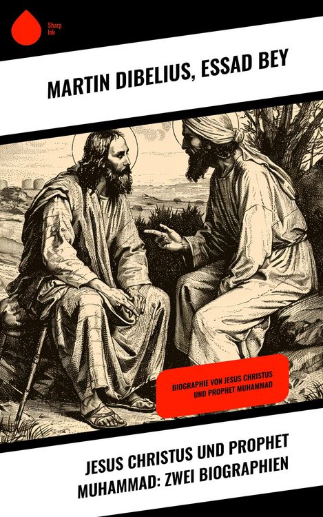 Produktbild: Jesus Christus und Prophet Muhammad: Zwei Biographien