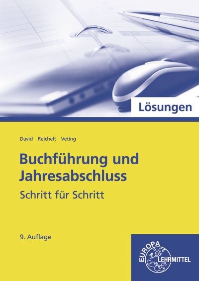 Produktbild: L&ouml;sungen Buchf&uuml;hrung und Jahresabschluss Schritt f&uuml;r Schritt