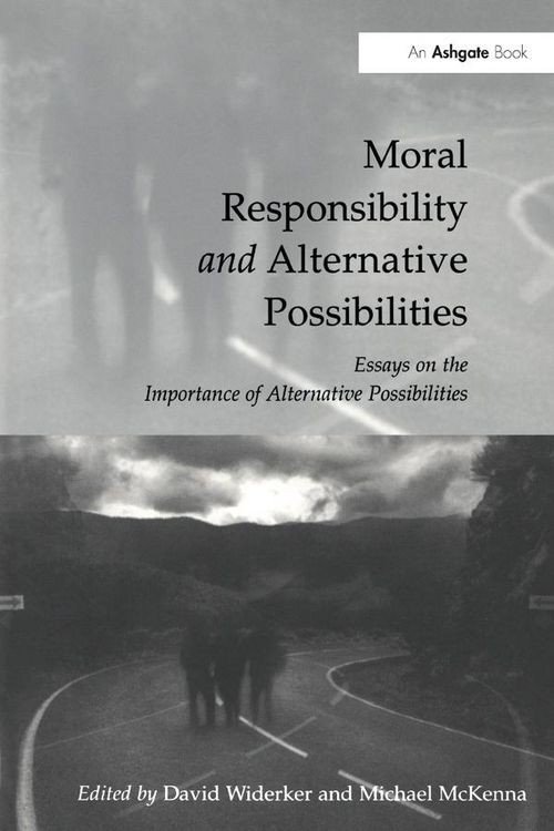 Produktbild: Moral Responsibility and Alternative Possibilities
