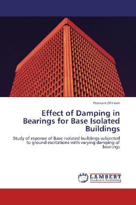 Produktbild: Dhiman, P: Effect of Damping in Bearings for Base Isolated B