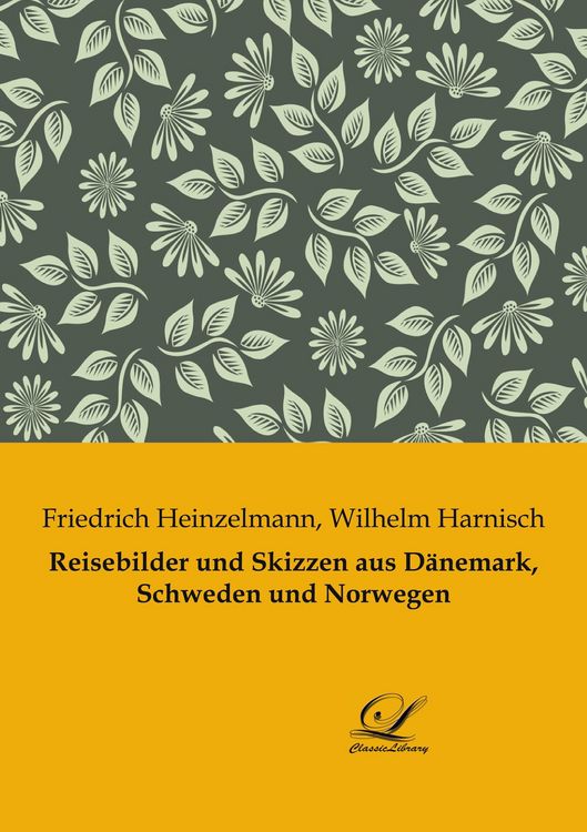 Produktbild: Reisebilder und Skizzen aus D&auml;nemark, Schweden und Norwegen