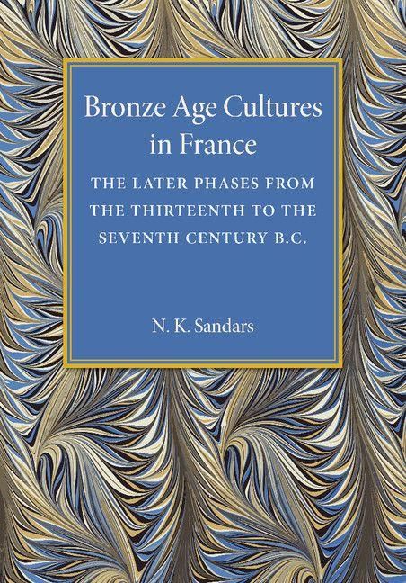 Produktbild: Bronze Age Cultures in France