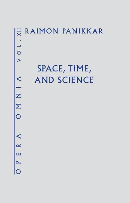Produktbild: Space, Time, and Science (Opera Omnia) Vol XII