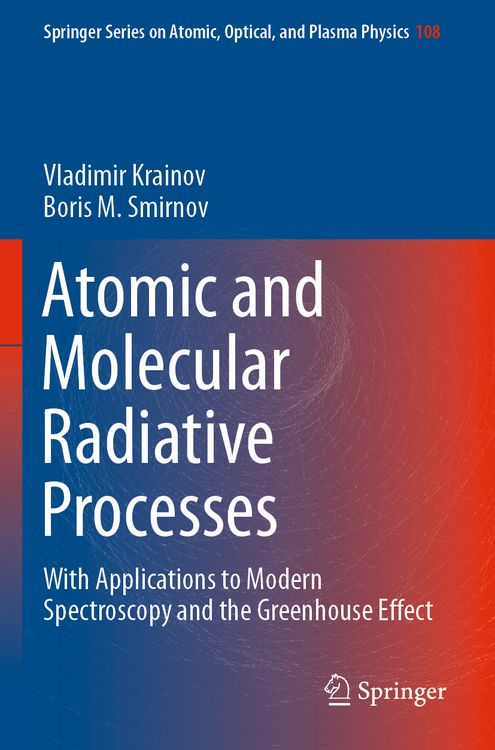 Produktbild: Atomic and Molecular Radiative Processes