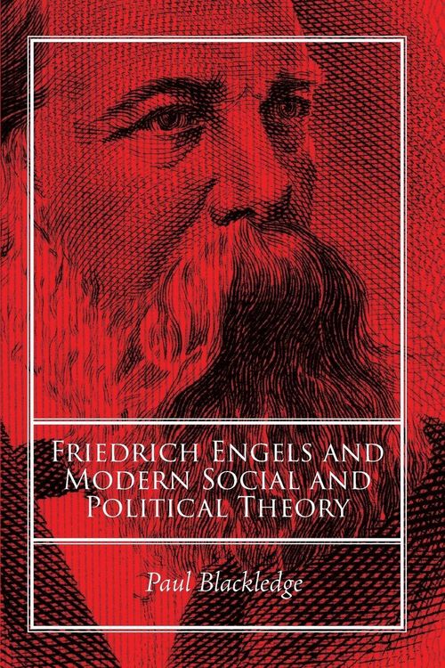 Produktbild: Friedrich Engels and Modern Social and Political Theory