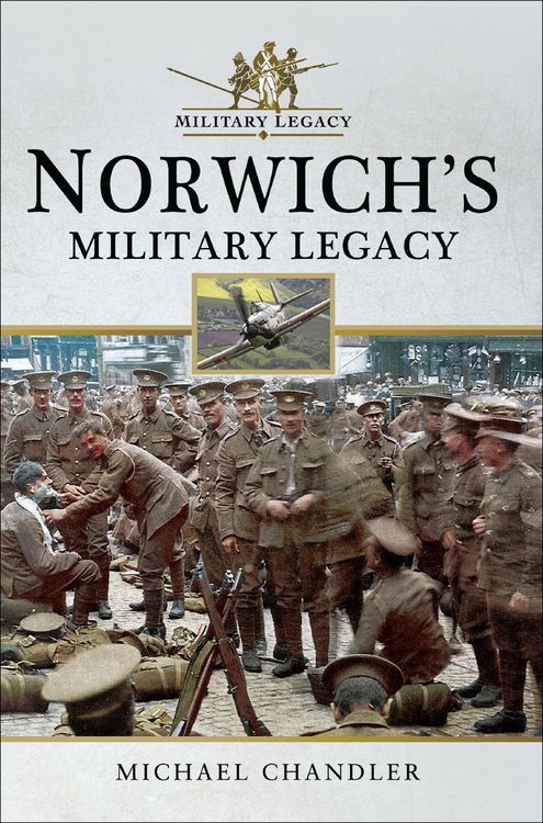 Produktbild: Norwich's Military Legacy