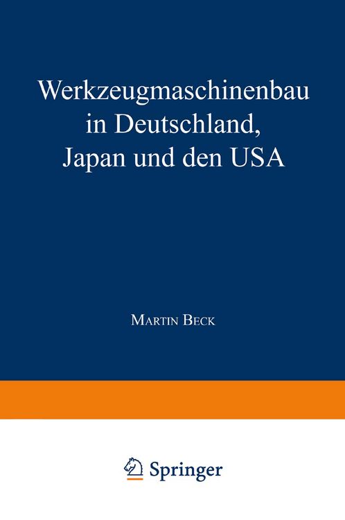 Produktbild: Werkzeugmaschinenbau in Deutschland, Japan und den USA