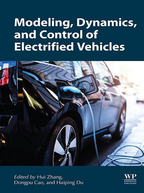 Produktbild: Modeling, Dynamics, and Control of Electrified Vehicles