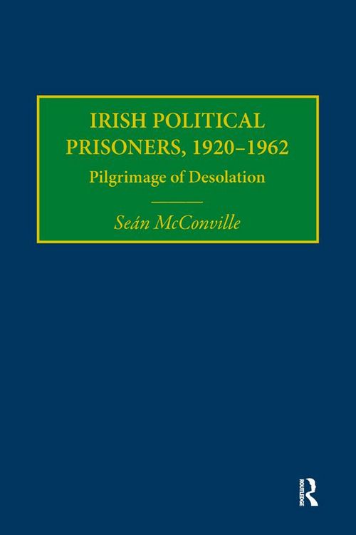 Produktbild: Irish Political Prisoners 1920-1962