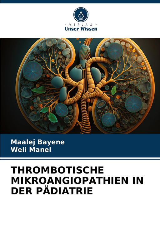 Produktbild: THROMBOTISCHE MIKROANGIOPATHIEN IN DER P&Auml;DIATRIE