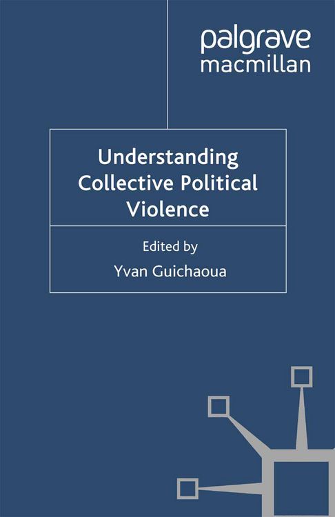 Produktbild: Understanding Collective Political Violence