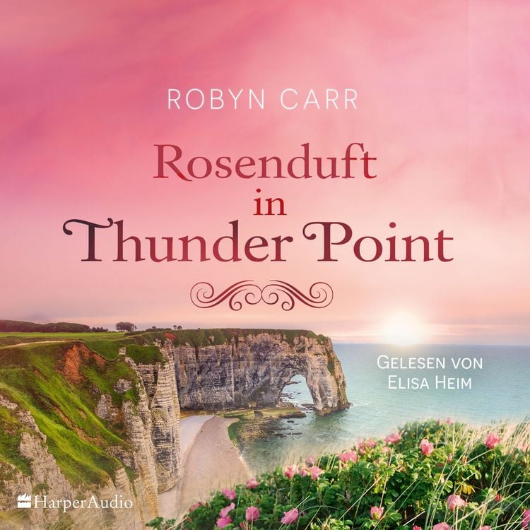 Produktbild: Rosenduft in Thunder Point (ungek&uuml;rzt)