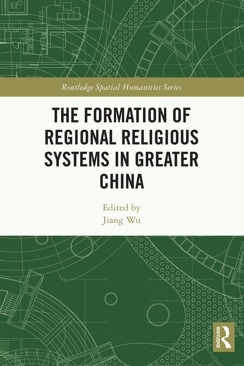 Produktbild: The Formation of Regional Religious Systems in Greater China