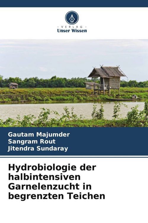 Produktbild: Hydrobiologie der halbintensiven Garnelenzucht in begrenzten Teichen