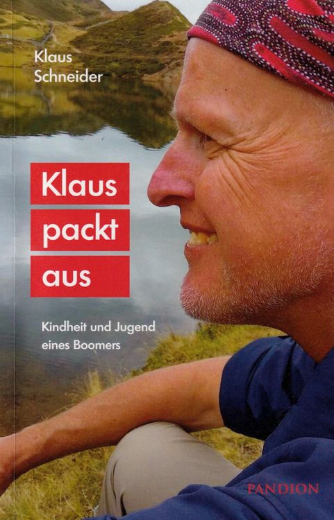 Produktbild: Klaus packt aus. Kindheit und Jugend eines Boomers