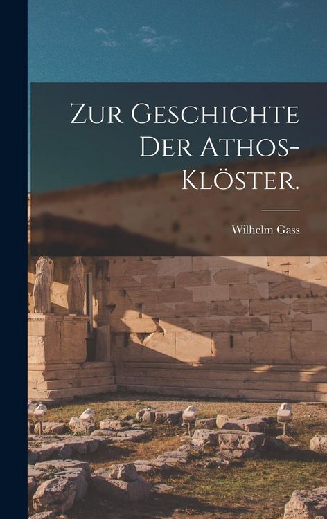 Produktbild: Zur Geschichte der Athos-Kl&ouml;ster.
