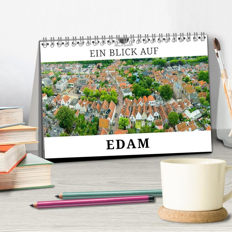 Produktbild: Ein Blick auf Edam (Tischkalender 2026 DIN A5 quer), CALVENDO Monatskalender