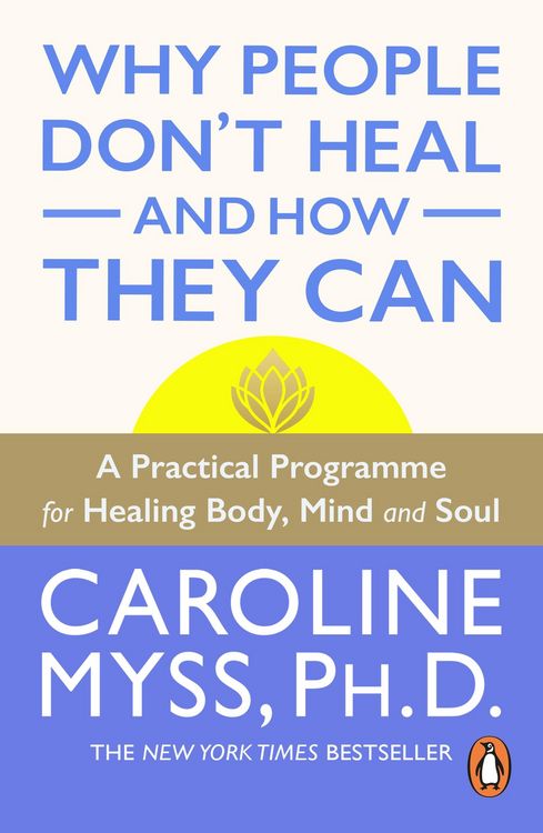 Produktbild: Why People Don't Heal And How They Can