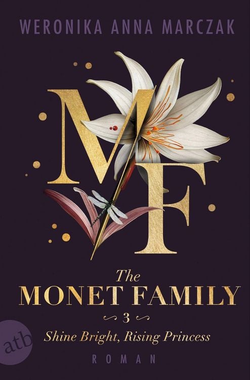 Produktbild: The Monet Family - Shine Bright, Rising Princess