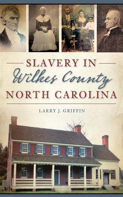 Produktbild: Slavery in Wilkes County, North Carolina