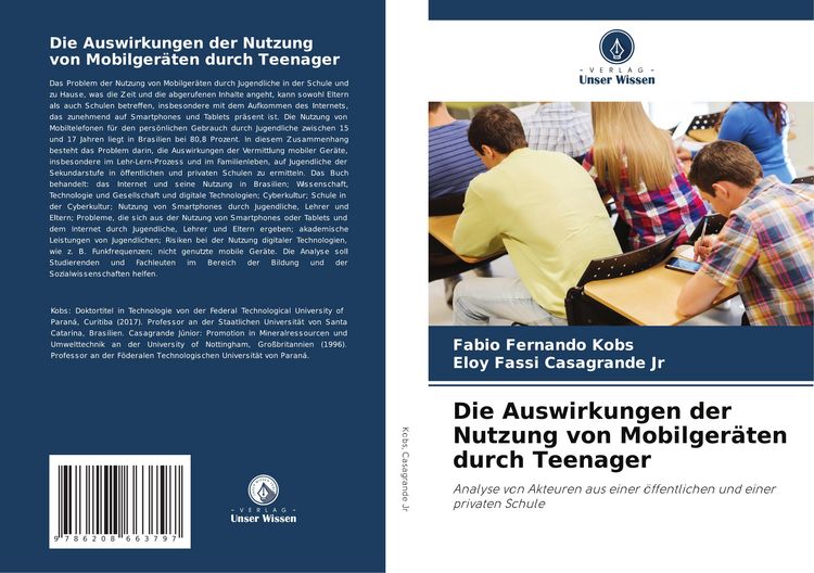 Produktbild: Die Auswirkungen der Nutzung von Mobilger&auml;ten durch Teenager