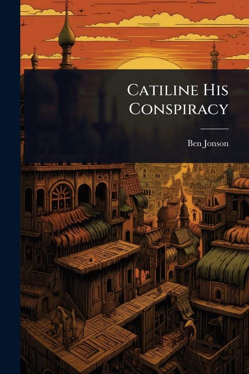 Produktbild: Catiline His Conspiracy