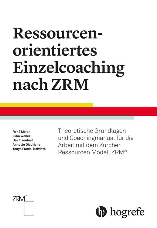 Produktbild: Ressourcenorientiertes Einzelcoaching nach ZRM