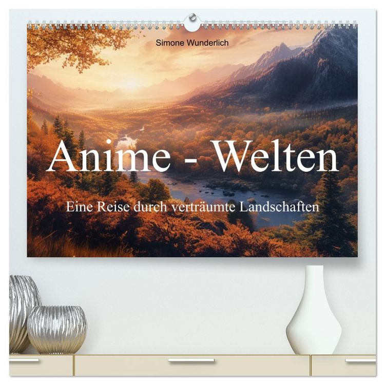 Produktbild: Anime - Welten: Eine Reise durch vertr&auml;umte Welten (hochwertiger Premium Wandkalender 2026 DIN A2 quer), Kunstdruck in Hochglanz