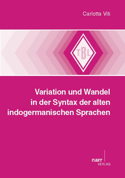 Produktbild: Variation und Wandel in der Syntax der alten indogermanischen Sprachen
