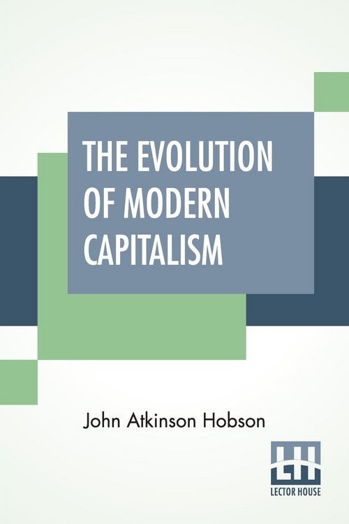 Produktbild: The Evolution Of Modern Capitalism