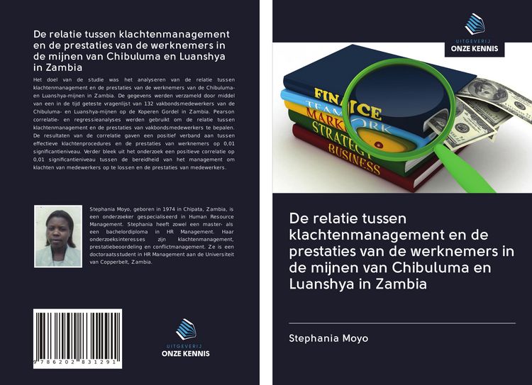 Produktbild: De relatie tussen klachtenmanagement en de prestaties van de werknemers in de mijnen van Chibuluma en Luanshya in Zambia