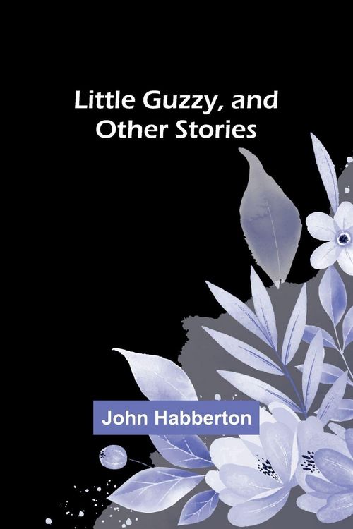 Produktbild: Little Guzzy, and other stories
