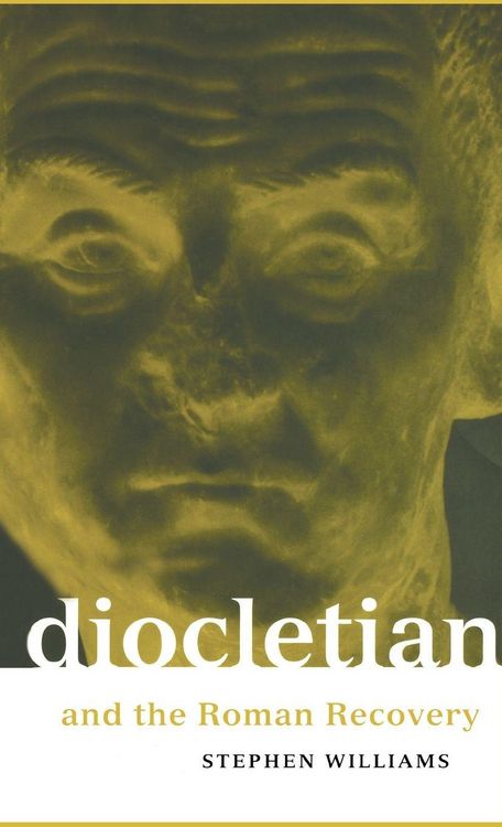 Produktbild: Diocletian and the Roman Recovery