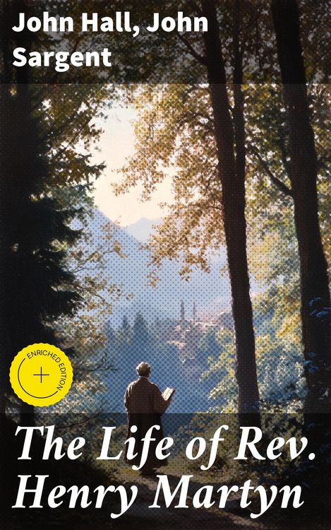 Produktbild: The Life of Rev. Henry Martyn