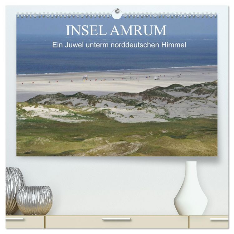 Produktbild: Insel Amrum - Ein Juwel unterm norddeutschen Himmel (hochwertiger Premium Wandkalender 2026 DIN A2 quer), Kunstdruck in Hochglanz