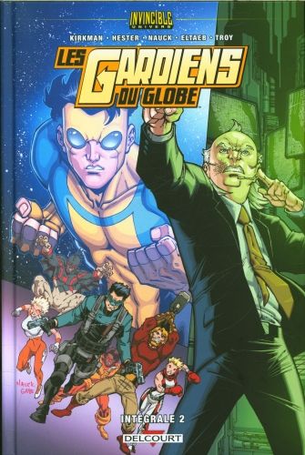 Produktbild: Les gardiens du globe : invincible univers : int&eacute;grale. Tome 2