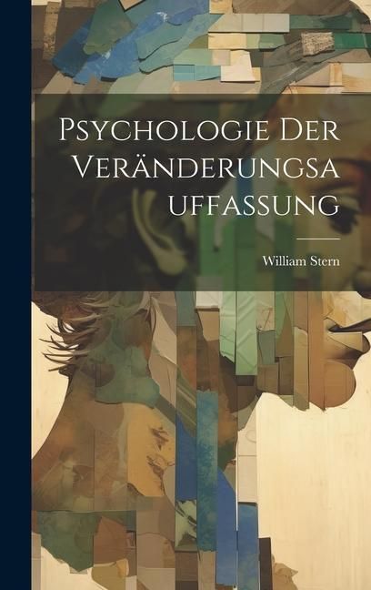 Produktbild: Psychologie Der Ver&auml;nderungsauffassung
