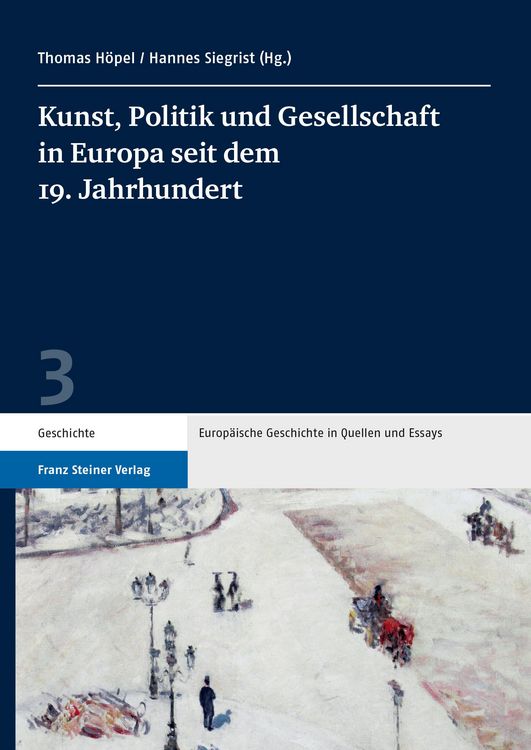 Produktbild: Kunst, Politik und Gesellschaft in Europa seit dem 19. Jahrhundert
