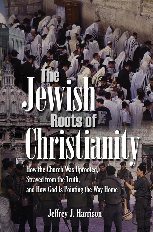 Produktbild: The Jewish Roots of Christianity