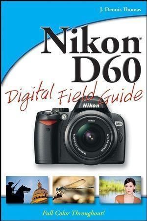 Produktbild: Nikon D60 Digital Field Guide