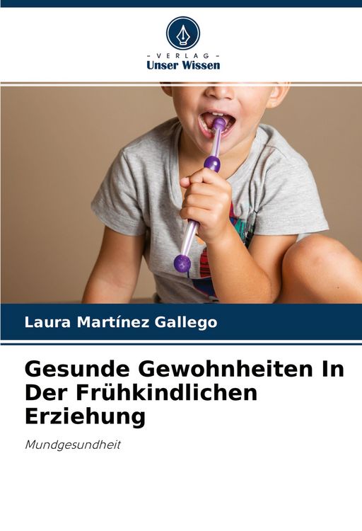 Produktbild: Gesunde Gewohnheiten In Der Fr&uuml;hkindlichen Erziehung