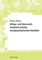 Produktbild: Alltags- und lebensweltorientierte Ans&auml;tze sozialpsychiatrischen Handelns