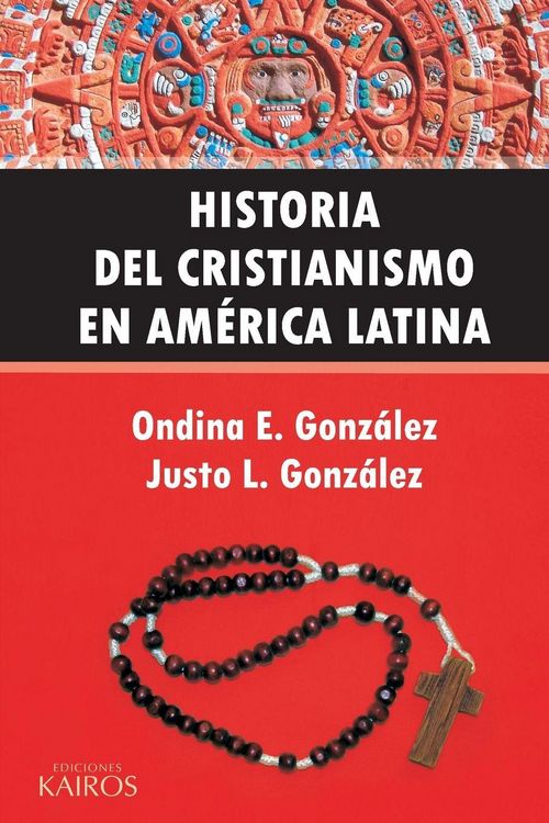 Produktbild: Historia del Cristianismo en Am&eacute;rica Latina