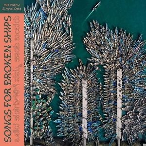Produktbild: Songs For Broken Ships