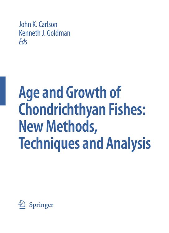 Produktbild: Special Issue: Age and Growth of Chondrichthyan Fishes: New Methods, Techniques and Analysis