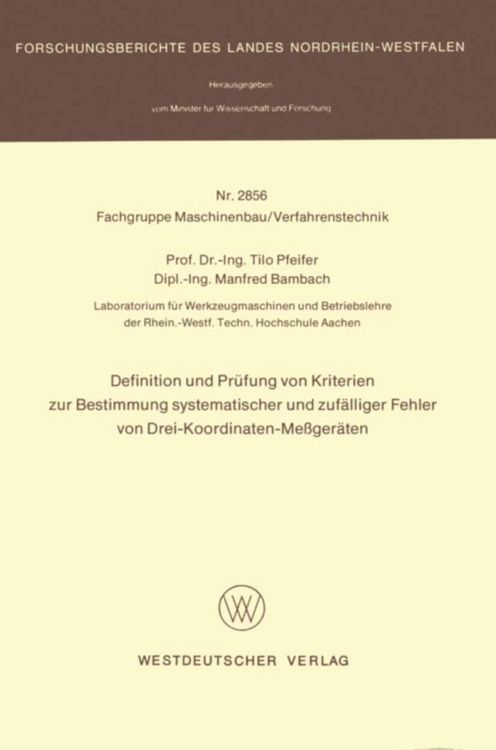 Produktbild: Definition und Pr&uuml;fung von Kriterien zur Bestimmung systematischer und zuf&auml;lliger Fehler von Drei-Koordinaten-Me&szlig;ger&auml;ten