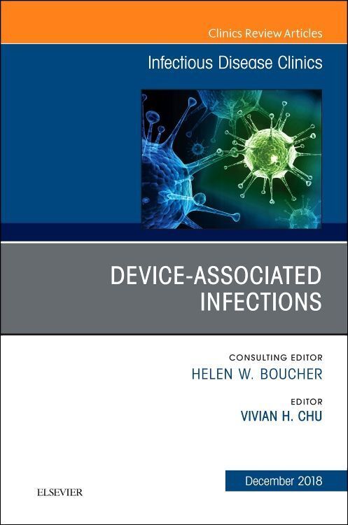Produktbild: Device-Associated Infections, an Issue of Infectious Disease Clinics of North America