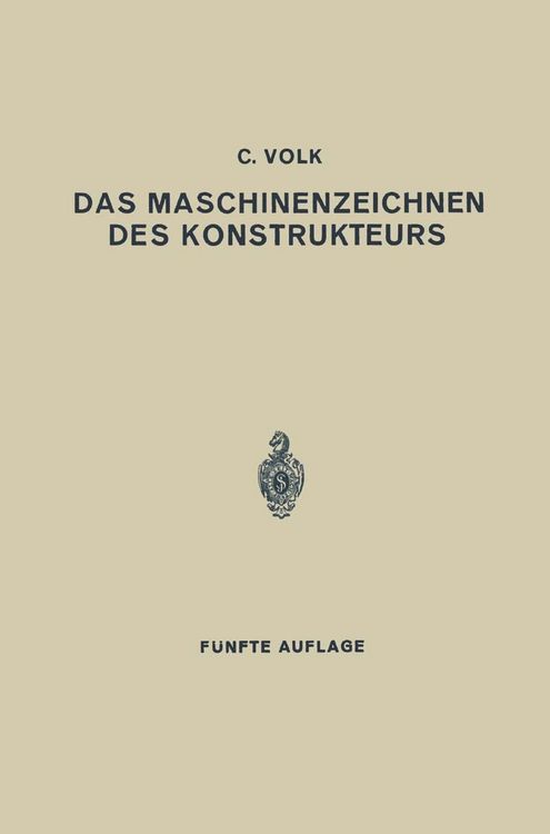 Produktbild: Das Maschinenzeichnen des Konstrukteurs